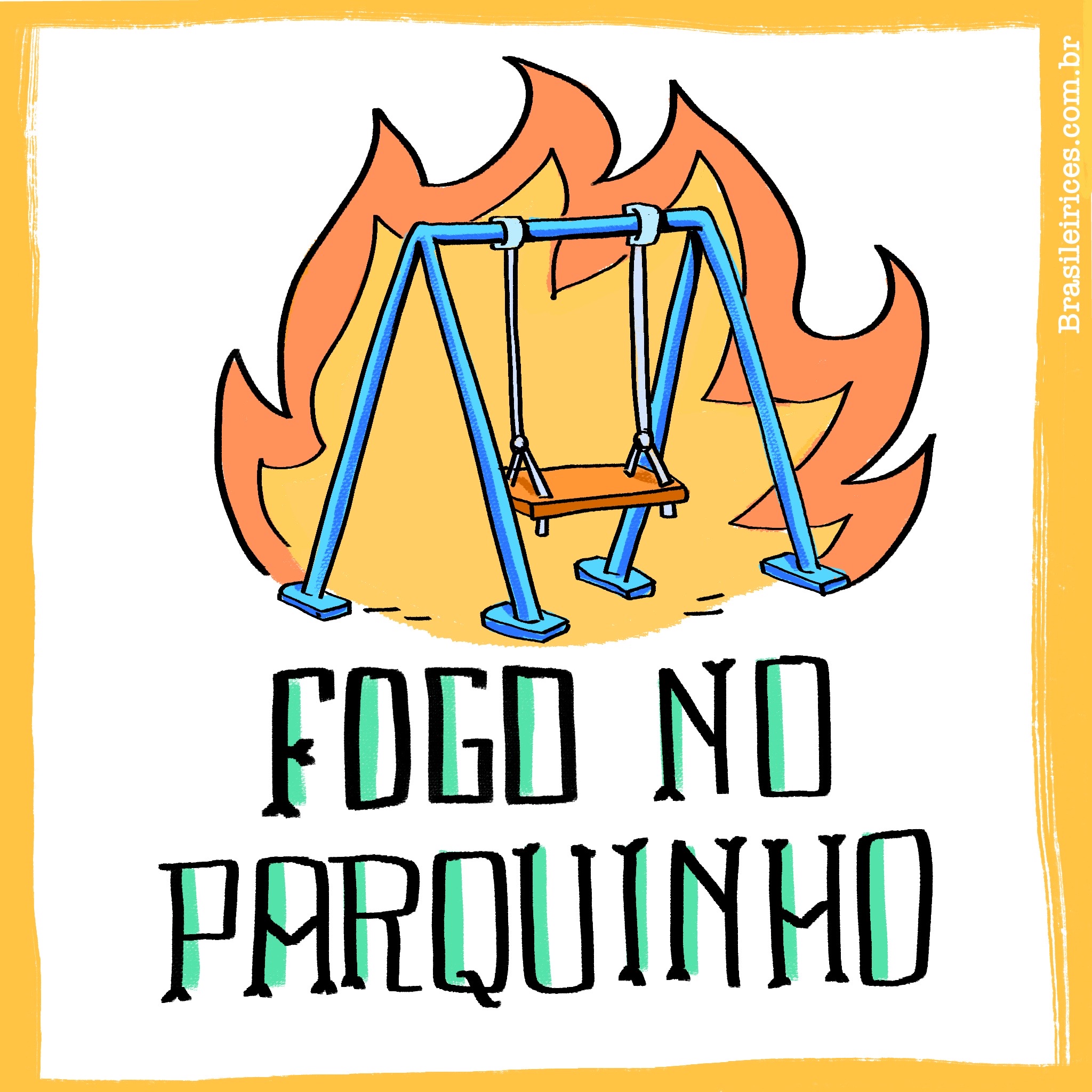 Fogo no parquinho